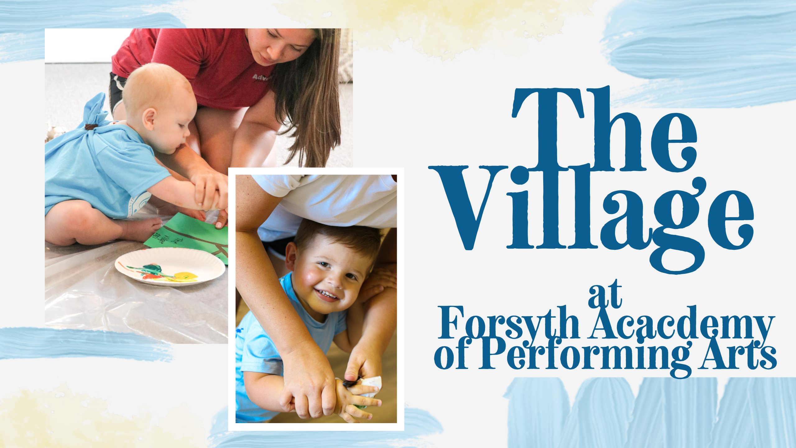 The Village at Forsyth Acacdemy of Performing Arts